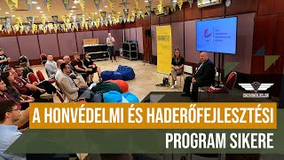 A Honvédelmi és Haderőfejlesztési Program sikere