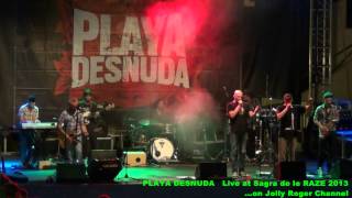 PLAYA DESNUDA @ Sagra de le Raze 6.9.2013 (clip) HD