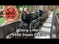 Repairing a vintage Marx number 898 Steam Engine!