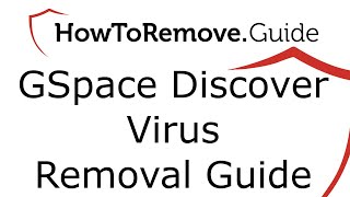Uninstall GSpace Discover Virus