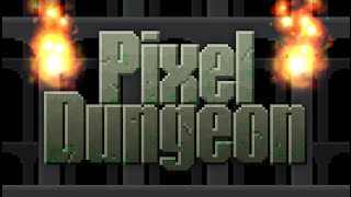 Pixel Dungeon 像素地下城 神秘地牢的開端