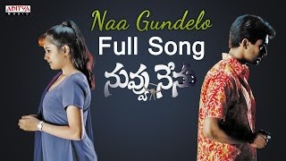 Naa gundelo Full Song || Nuvvu Nenu Movie || Uday Kiran, Anitha
