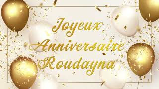 🎂 Joyeux Anniversaire Roudayna 🎵 Orchestre Loufoque, Chorale Cacophonique ! 🤣