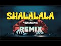 Shalalala (Vengaboys) | TeknoXBomb Remix | DJ NoFace