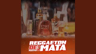 REGGEATON DE LA MATA