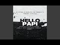 HELLO PAPI (LIVE)