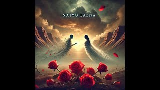 NAYIO LABNA - RISHI KALRA