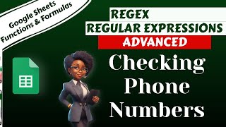 Google Sheets REGEX Regular Expressions: Advanced Data Validation Formula
