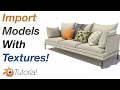 How to PROPERLY Import Models With Textures in Blender
