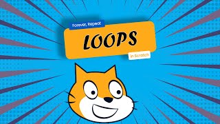 How to use loops in Scratch | forever, repeat block