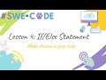 [SWE Code] Lesson 4: If/Else Statement