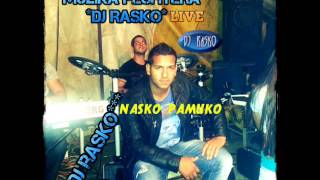 ORK PAMUKO BEND 2015 za kontakt tel ( 0896151507) █▬█ █ ▀█▀DJ RASKO AGA