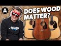 Acoustic Guitars - Does the Wood Make a Difference?