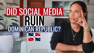 Did Social Media Ruin This Caribbean Paradise? #DominicanRepublic