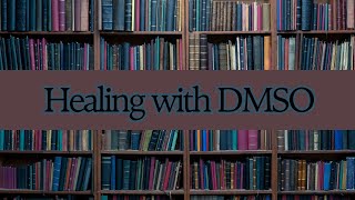 Healing with DMSO - A Discussion About the Book by Amandha Vollmer