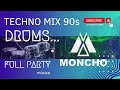 TECHNO MIX DRUMS -  DJ MONCHO