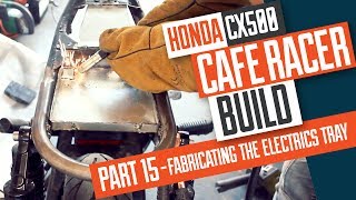 Honda CX500 Cafe Racer Build 15 - Fabricating the electrics tray