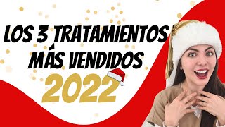 Estos son los 3 Tratamientos MÁS vendidos del 2022