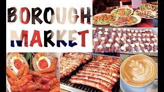 VLOG#07 | 伦敦波罗市场【Borough Market】| 探索美食集市 | 五花八门的小吃