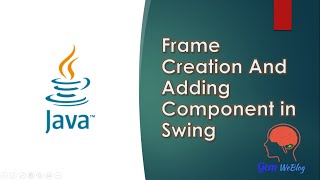 Java Swing GUI Part #3: Frame Creation /Adding component in Frame | Button Creation in JFrame