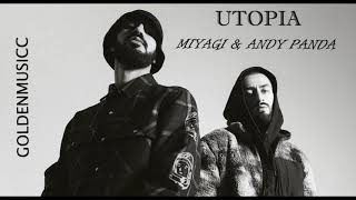 Utopia Утопия Miyagi & Andy Panda 2020