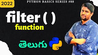 #88 Python Filter Function In Telugu | Filter Built-in Function In Python | Python In Telugu