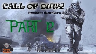 Call of Duty:  Modern Warfare 2 Walkthrough Part 12