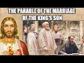 Jesus and The Parable of The Marriage of The King's Son - Bible Story