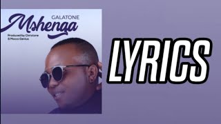 Galatone _-_ Mshenga (Lyrics)