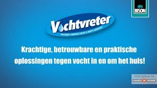 Bison Vochtvreter®. De krachtige oplossing tegen vocht!