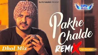 Pakhe Challde Remix Jass Bajwa Remix Dhol by Dj Fly Music Desi Crew Latest Punjabi Song 2023