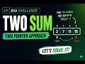 Two Sum LeetCode Explained Step-by-Step | Most Asked DSA Interview Question