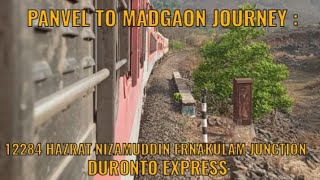 Panvel to Madgaon Journey by 12284 Hazrat Nizamuddin Ernakulam Duronto Express