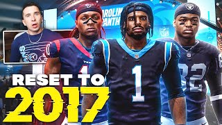 WE RESET THE NFL TO 2017 & PLAYED UNTIL PRESENT TIME!