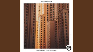 Breaking the Silence (Extended Mix)