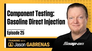 Component Testing: Gasoline Direct Injection - Snap-on Live Training Episode 25