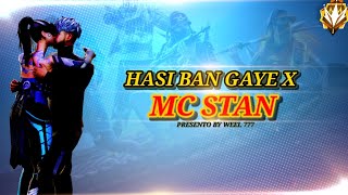 Hasi Ban Gaye x एमसी स्टैंड 🤫 | free fire song status | free fire status | ff status