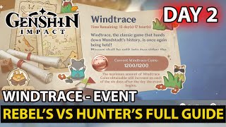Genshin Impact - How To Complete Windtrace Event - Day 2 Max Score 1800 Hunter's & Rebel's Guide
