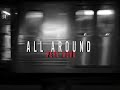 Pepe Alva - ALL AROUND - (Lyric Video Oficial)