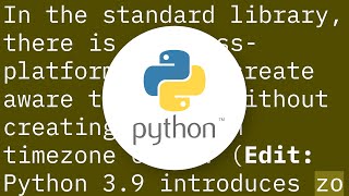 How do I get a value of datetime.today() in Python that is "timezone aware"?