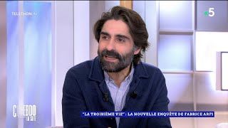 “La troisième vie” : la nouvelle enquête de Fabrice Arfi - C l’hebdo