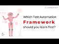 Which Test Automation Framework Should You Learn First Automation Which Test Automation Framework Should You Learn First Automation