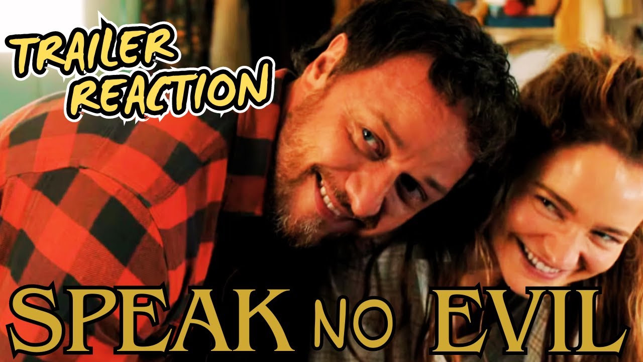 SPEAK No EVIL | Trailer Reaction | James McAvoy | CinemaCon 2024 - YouTube