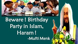 Birthday Party In Islam|Celebrating Birthdays In Islam | Mufti Ismail Menk.