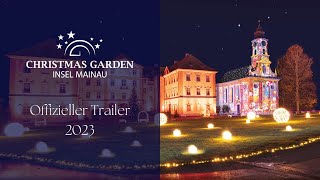 Christmas Garden Insel Mainau 2023 | Magischer denn je✨