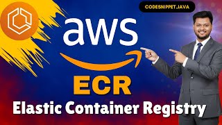 AWS ECR Tutorial for Beginners | Docker Image Registry Explained