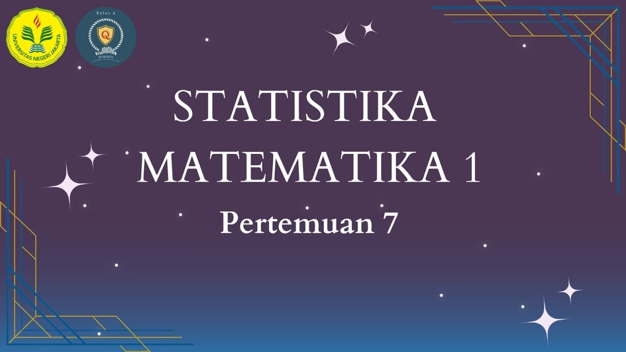 Statistika Matematika - Pertemuan 7 - YouTube