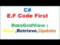 C# Entityframework Ep.03 : DataGridView SQL Server - Add,Retrieve,Update