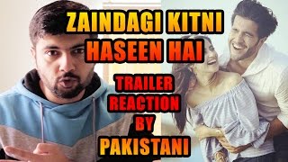 ZINDAGI KITNI HASEEN HAI Official Trailer 2016 | Reaction and Review by Pakistani