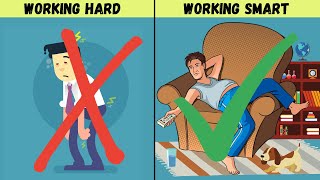 Working Smart vs Working Hard